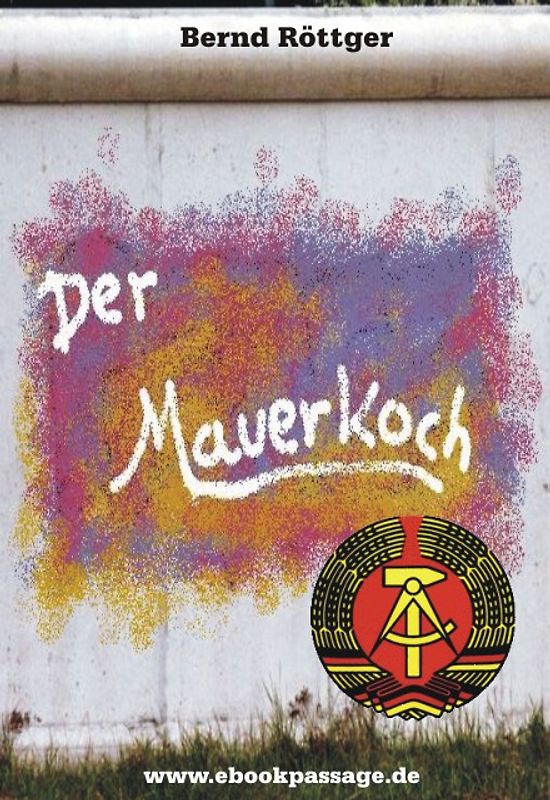 Der Mauerkoch