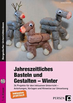Jahreszeitliches Basteln und Gestalten - Winter