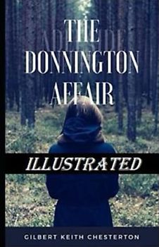 The Donnington Affair Illustrated