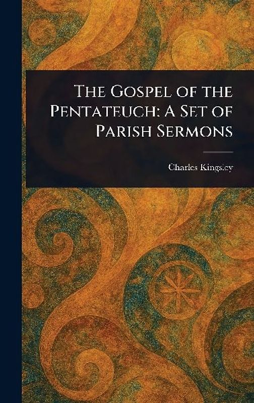The Gospel of the Pentateuch