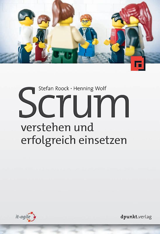 Scrum – verstehen und erfolgreich einsetzen