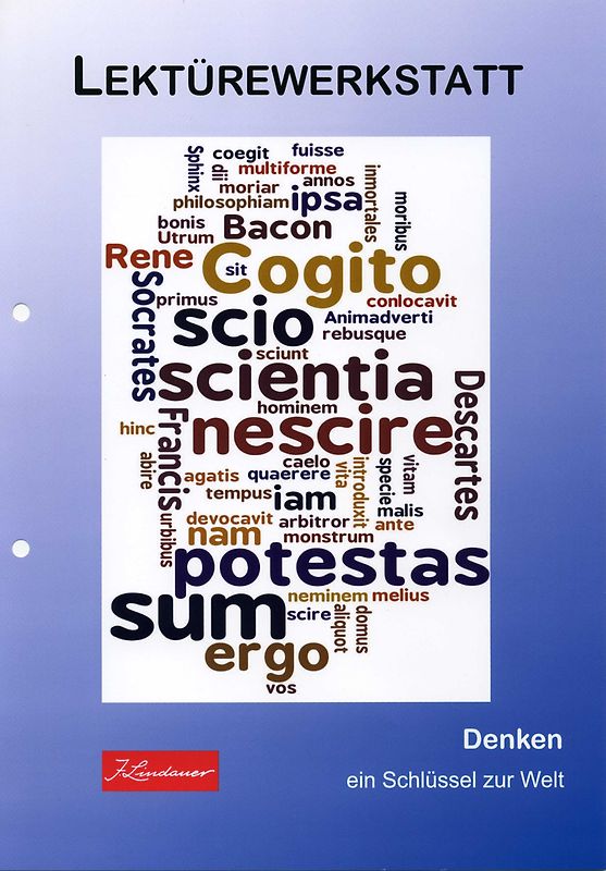 Lektürewerkstatt Teil 5 - Denken, ein Schlüssel zur Welt