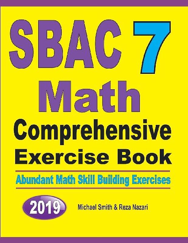 SBAC 7 Math Comprehensive Exercise Book