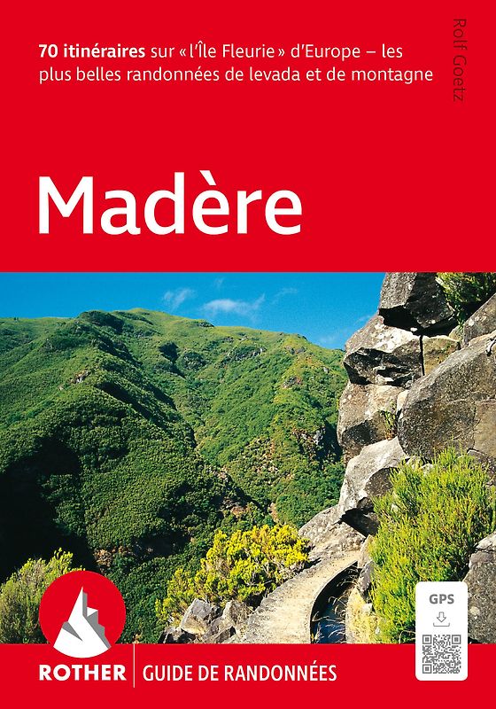 Madère (Rother Guide de randonnées)