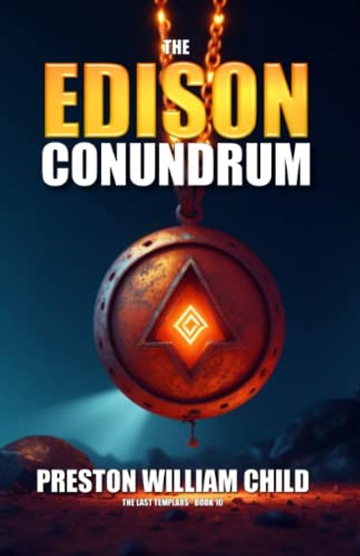 The Edison Conundrum (The Last Templars, Band 10)