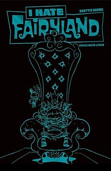 I hate Fairyland 02 - Luxusausgabe (Türkise Edition)