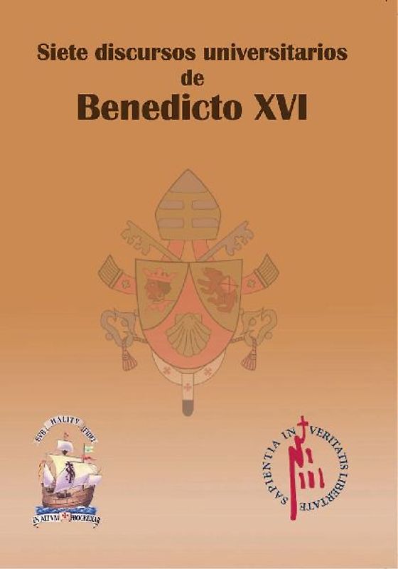 Siete discursos universitarios de Benedicto XVI