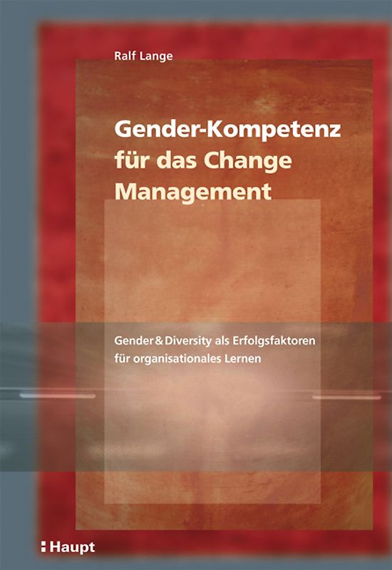 Gender-Kompetenz für das Change-Management