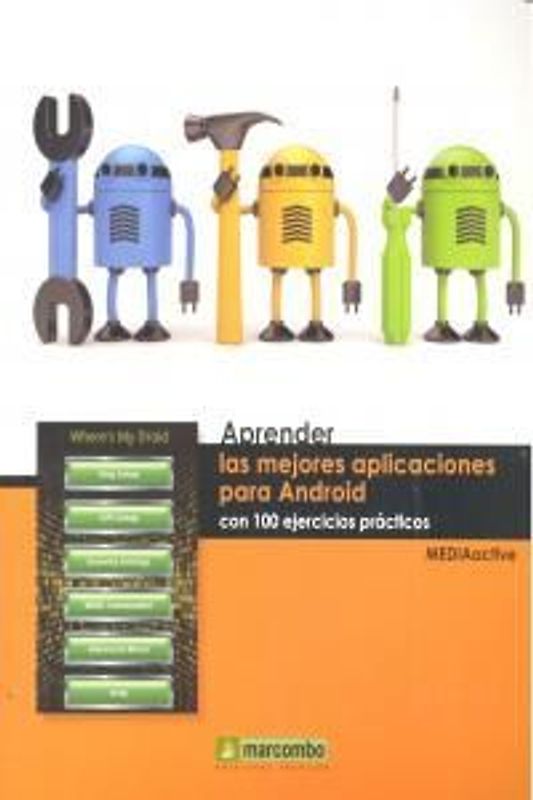 Aprender las mejores aplicaciones para Android con 100 ejercicios prácticos