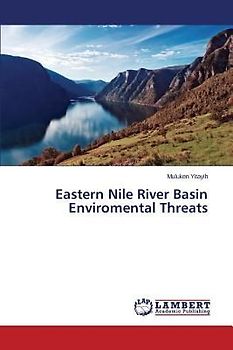 Eastern Nile River Basin Enviromental Threats