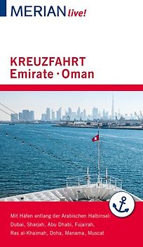 MERIAN live! Reiseführer Kreuzfahrt Emirate Oman