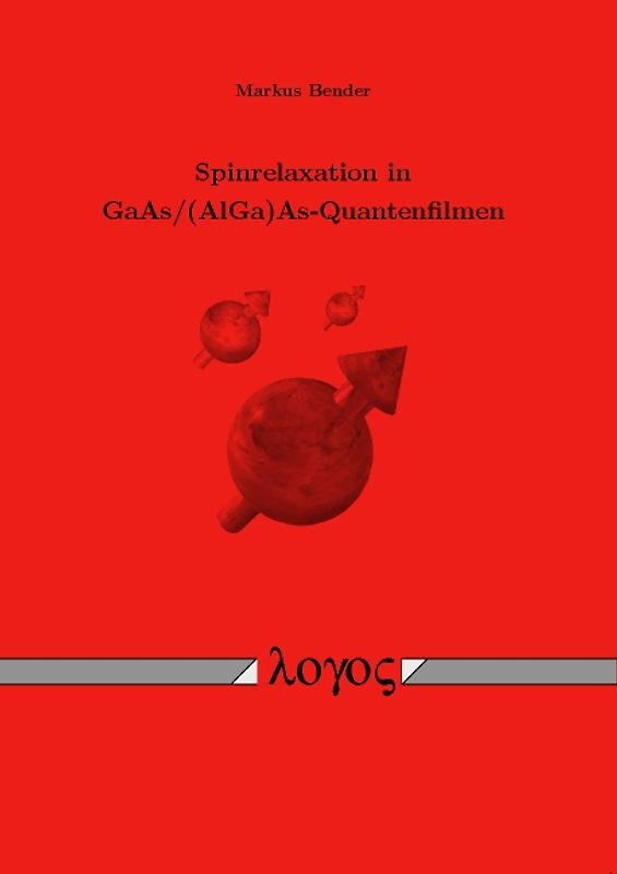 Spinrelaxation in GaAs/(AlGa)As-Quantenfilmen