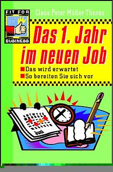 Das 1. Jahr im neuen Job