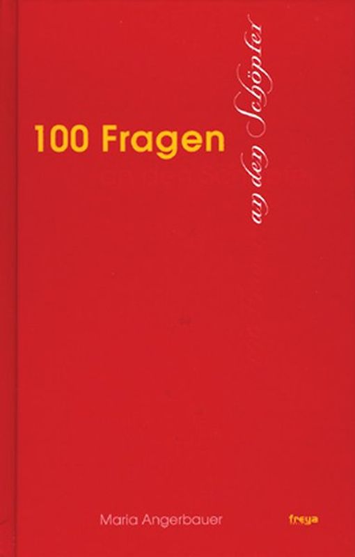 100 Fragen an den Schöpfer