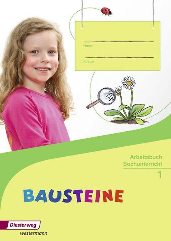 BAUSTEINE Sachunterricht - Ausgabe 2014