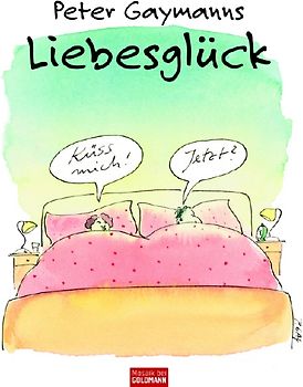 Peter Gaymanns Liebesglück