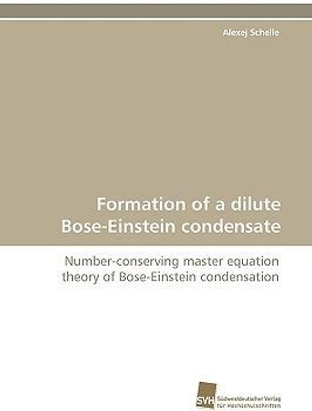 Formation of a dilute Bose-Einstein condensate