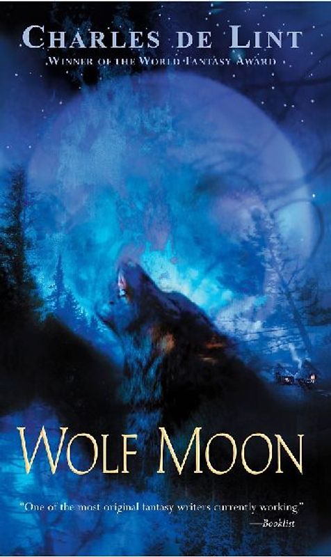 Wolf Moon - Charles de Lint