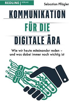 Kommunikation für die digitale Ära