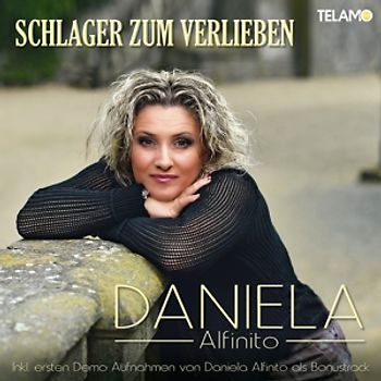 Alfinito,Daniela - Schlager zum Verlieben