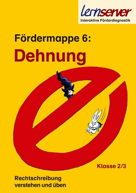 Lernserver-Fördermappe 6: Dehnung. Klasse 2/3