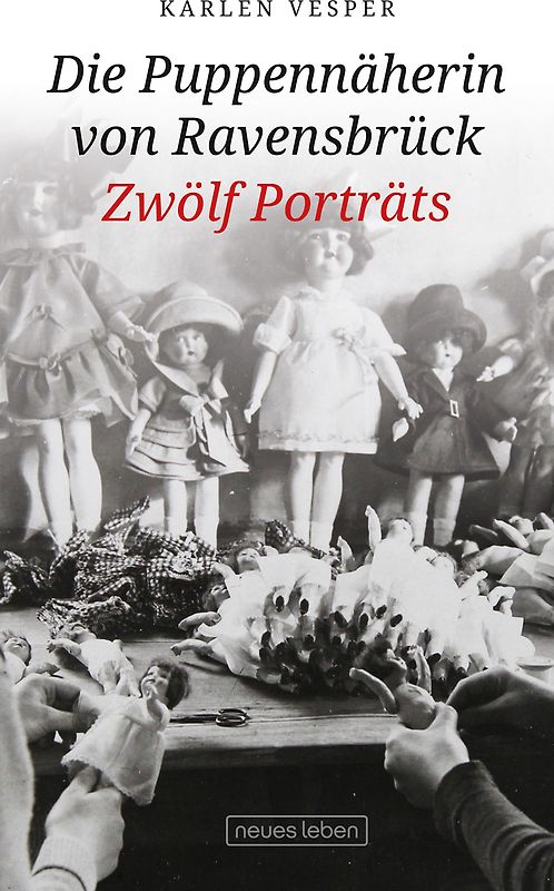 Die Puppennäherin von Ravensbrück