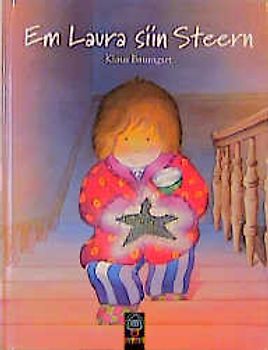 Em Laura siin Steern. Schweizerdeutsche Ausgabe