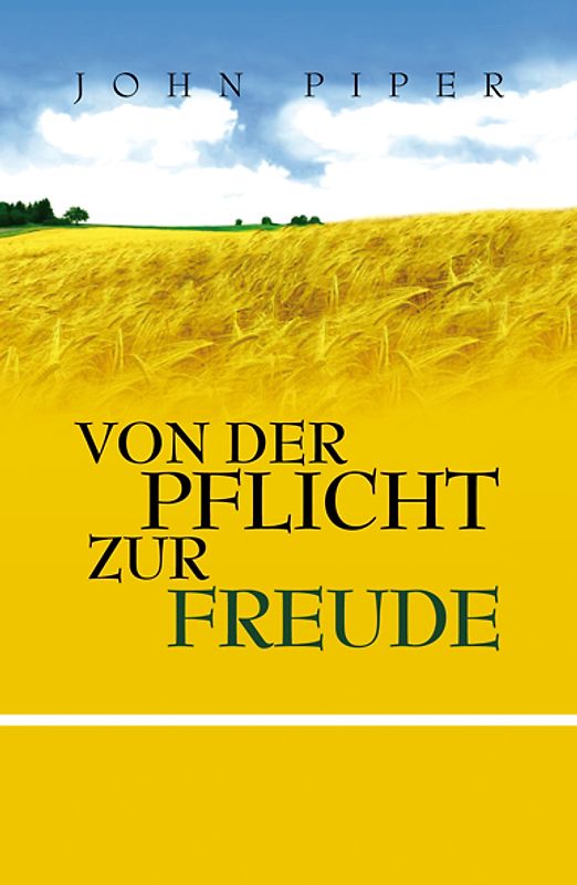 Von der Pflicht zur Freude