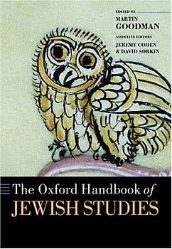 The Oxford Handbook of Jewish Studies (Oxford Handbooks) - Goodman, Martin