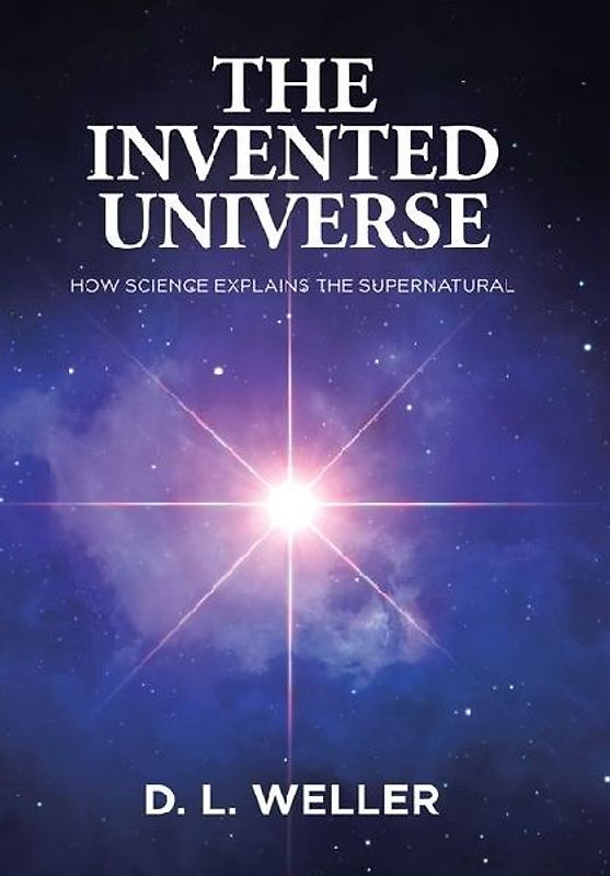 The Invented Universe