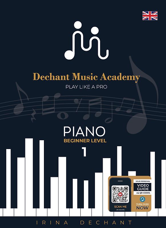 Play Like A Pro - Piano | Beginner Level 1 | via 68 QR Codes - Video and Audio | Online Piano Course