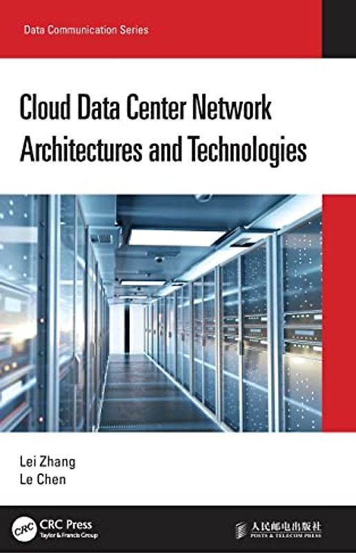 Cloud Data Center Network Architectures and Technologies (Data Communication)