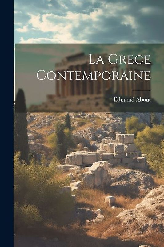 La Grece contemporaine