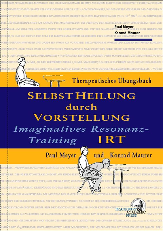 IRT – Selbstheilung durch Vorstellung