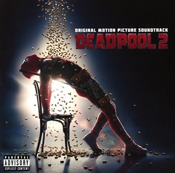 Various - Deadpool 2 (Original Motion Picture Soundtrack)