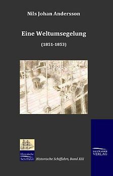 Eine Weltumsegelung (1851-1853)
