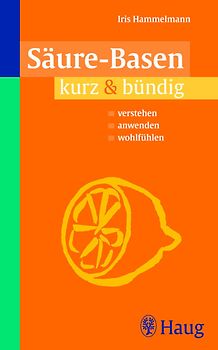 Säure - Basen kurz & bündig