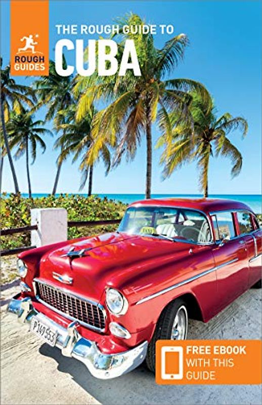 The Rough Guide to Cuba (Travel Guide with Free Ebooks) (Rough Guides)