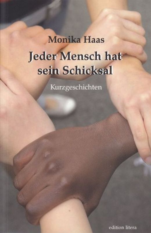 Jeder Mensch hat sein Schicksal