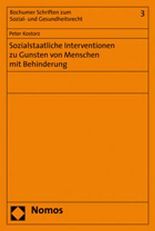 Sozialstaatliche Interventionen zu Gunsten von Menschen mit Behinderung