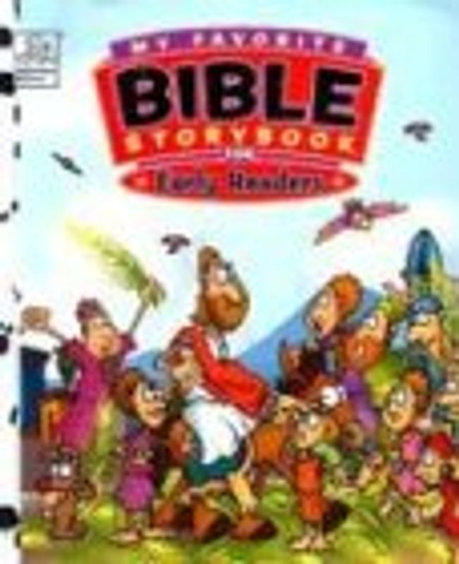 My Favorite Storybook for Early Readers (My Favorite Bible Storybook (Dalmatian Press))