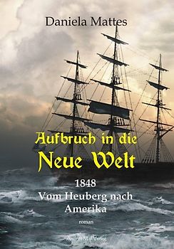 Aufbruch in die Neue Welt