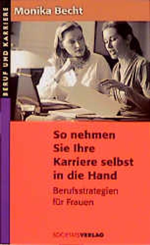 So nehmen Sie Ihre Karriere selbst in die Hand