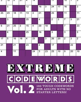 Extreme Codewords Volume 2: 100 tough codewords for adults with no starter letters!