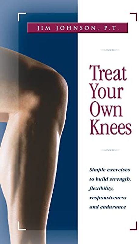 Treat Your Own Knees