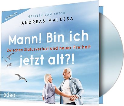 Mann! Bin ich jetzt alt?! - Hörbuch
