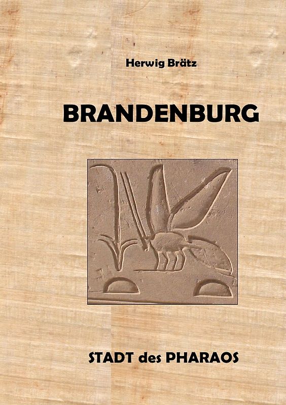 Brandenburg - Stadt des Pharaos