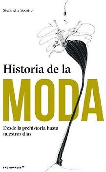 HISTORIA DE LA MODA