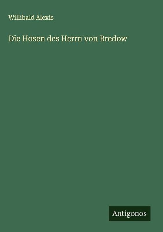 Die Hosen des Herrn von Bredow