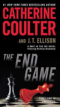 The End Game (A Brit in the FBI, Band 3)